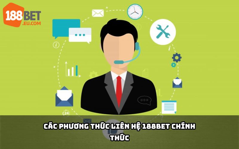 Tìm hiểu cách liên hệ 188Bet qua hotline, email, chat trực tuyến để nhận hỗ trợ nhanh chóng và chuyên nghiệp