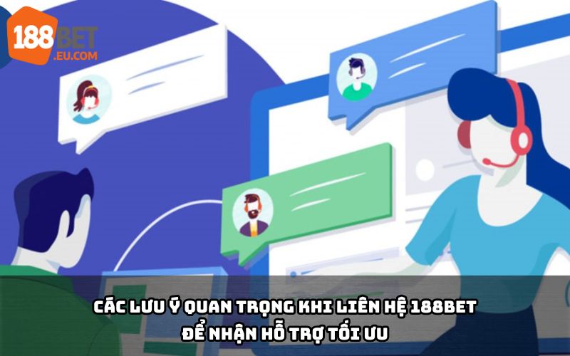 Chuẩn bị thông tin cần thiết trước khi liên hệ 188Bet để nhận hỗ trợ nhanh, hiệu quả và giải quyết vấn đề