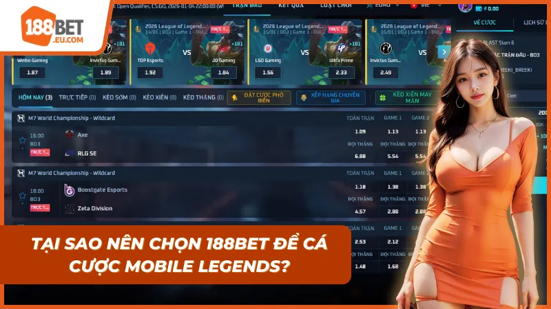 Giao diện cá cược Mobile Legends tại Esports 188BET